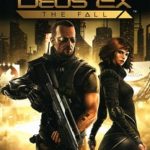 Deus Ex The Fall-RELOADED