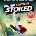 Stoked Big Air Edition-RELOADED