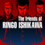 The friends of Ringo Ishikawa-GOG