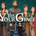 Yes Your Grace-GOG