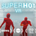 SUPERHOT VR-VREX