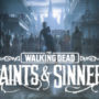 The Walking Dead Saints and Sinners VR-VREX