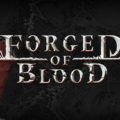 Forged of Blood v1.4.4690-PLAZA
