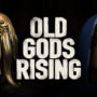 Old Gods Rising-CODEX