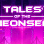 Tales of the Neon Sea Complete Edition-PLAZA