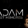 Adam Lost Memories-CODEX